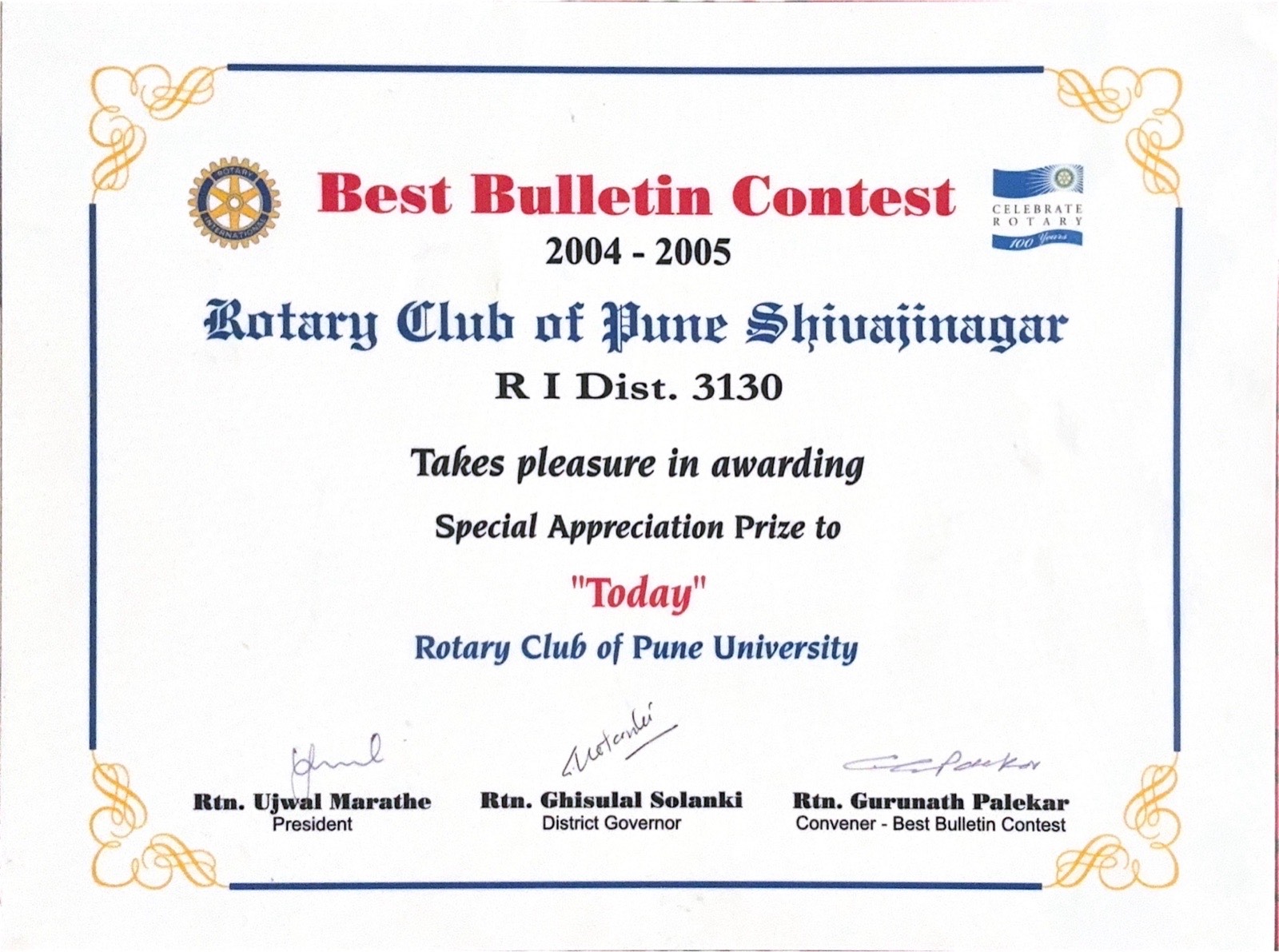 Best Bulletin Contest 2004-05 Special Appreciation Prize awarded to the Rotary Club of Pune University bulletin 'Today'