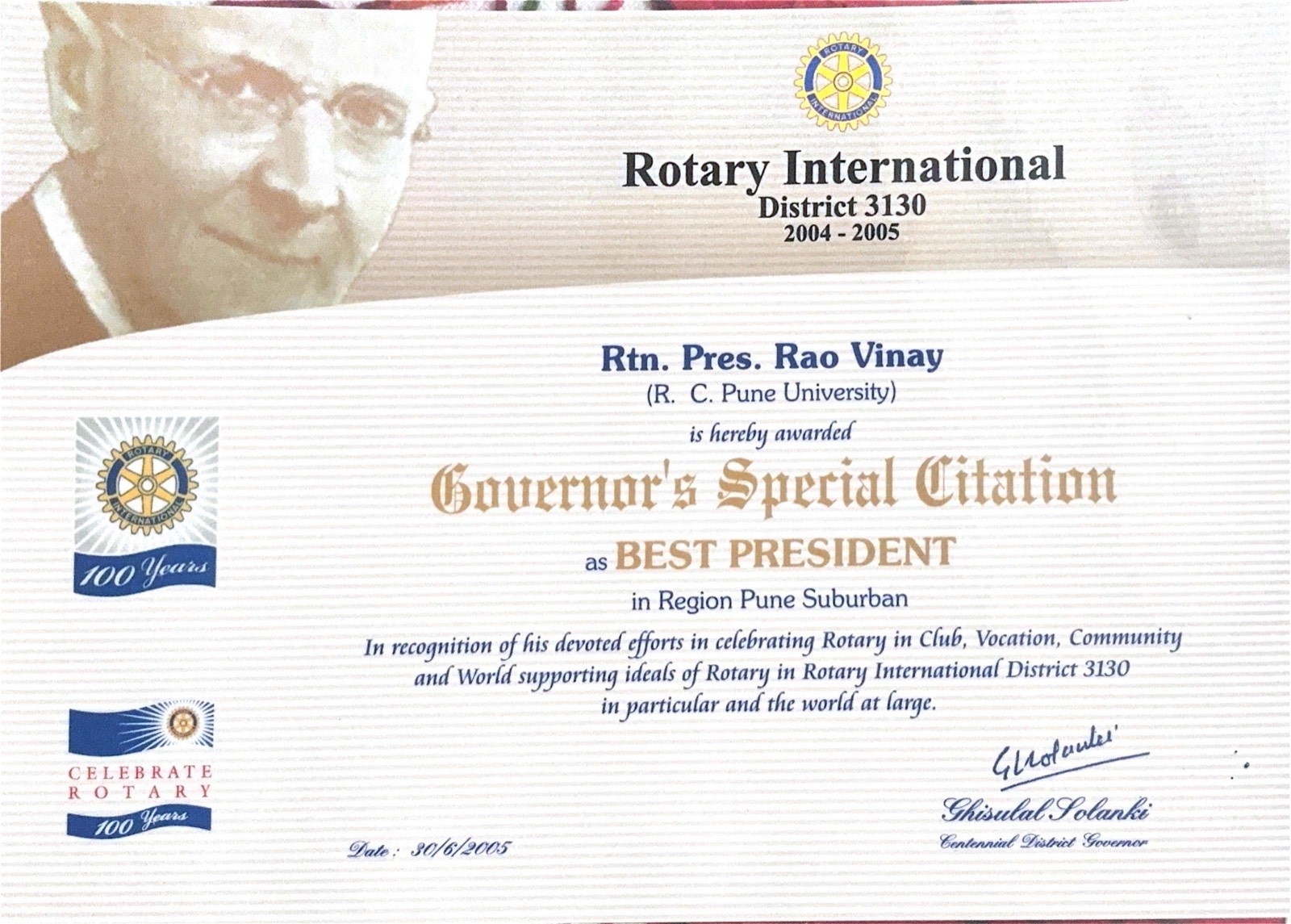 Governor's Special Citation naming Rtn. Pres. Rao Vinay as Best President, District 3130, 2004-05